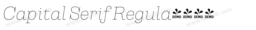 Capital Serif Regula字体转换